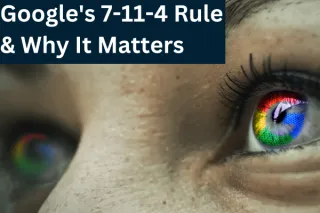 Revolutionize Your Dental Marketing with Google's 7-11-4 Rule | Avoid 7 Critical Mistakes