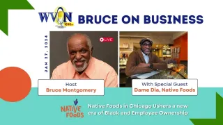 Bruce on Business an Interview with Dame Dia of Native Foods