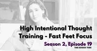 High Intentional Thought Training - Fast Feet Focus
