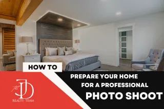How to Prepare Your Home for a Professional Photo Shoot