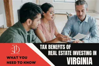 Tax Benefits of Real Estate Investing in Virginia: What You Need to Know