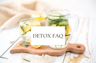 Detox FAQs