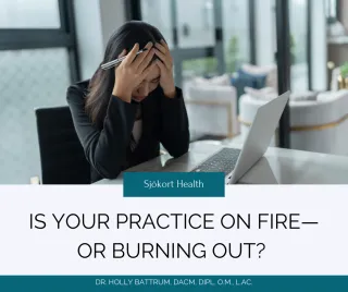 Is Your Practice on Fire—or Burning Down? The Hidden Shift That Changes Everything