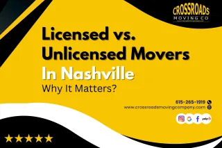 Licensed vs. Unlicensed Movers in Nashville: Why It Matters