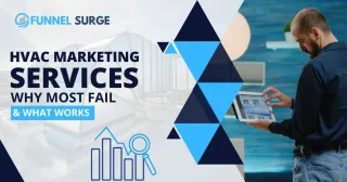 Why 90% of HVAC Marketing Services Fail (And 3 That Don't)