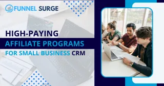 High-Paying Affiliate Programs for Small Business CRM