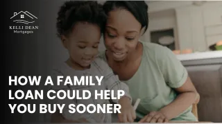 Parents Can’t Gift You a Down Payment? Here’s Another Option