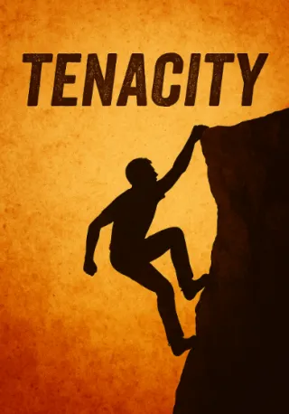 Tenacity