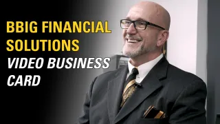 BBig Financial Solutions | Video Business Card