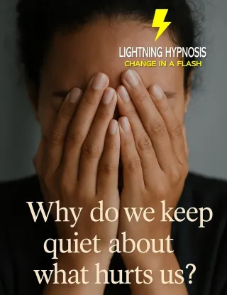Why Do We Keep Quiet About What Hurts Us?
