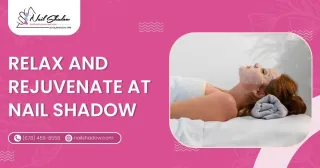 Head Massage Benefits: Relax and Rejuvenate at Nail Shadow