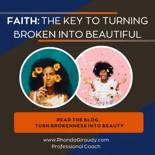 The Role of Faith in Healing: Turning Broken into Beautiful