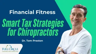 Smart Tax Strategies for Chiropractors: Maximize Deductions & Minimize Stress