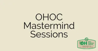 OHOC Mastermind Sessions
