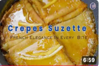 Crêpes Suzette: The Elegant French Dessert You Can Make at Home