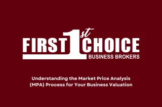 Understanding the Market Price Analysis (MPA) Process for Your Business Valuation