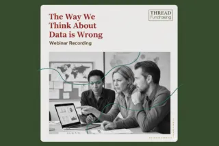 Why The Way We Think About Fundraising Data is Dead Wrong