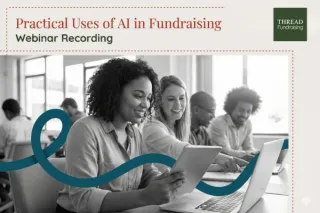 Practical Use of AI for Fundraisers in 2026