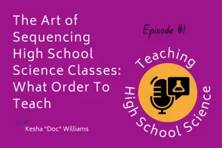 E1 The Art of Sequencing High School Science Classes: What Order To Teach