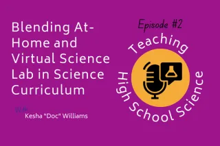E2 Blending At-Home and Virtual Science Labs in Science Curriculum