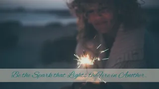 It Only Takes a Spark 