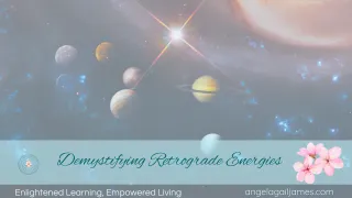 Demystifying Retrograde Energies