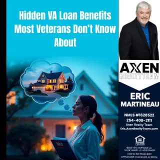 Hidden VA Loan Benefits Most Veterans Don’t Know About
