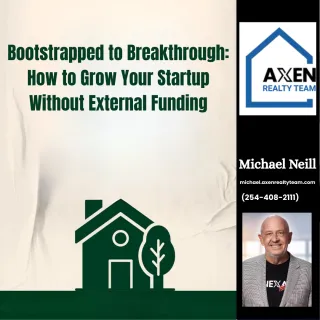 Bootstrapped to Breakthrough: How to Grow Your Startup Without External Funding