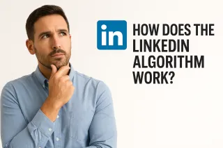 The Hidden Truth About LinkedIn’s Algorithm (2025): What Most Marketers Still Don’t Understand