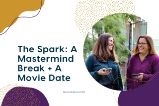 The Spark: A Mastermind Break + A Movie Date To See The Barbie Movie