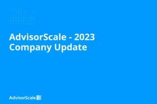 AdvisorScale - 2023 Company Update