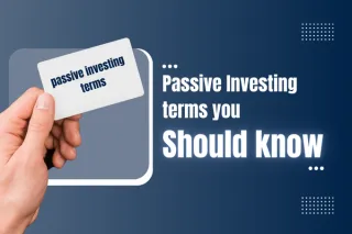 Passive Investing Terms You Should Know