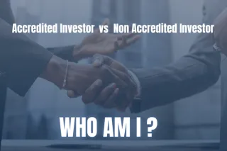 Accredited Investor VS. Non Accredited Investor
