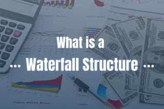 What is a Waterfall Structure