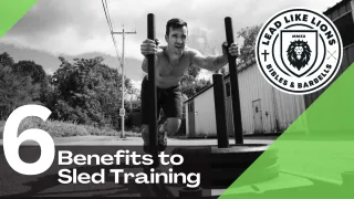 6 Benefits to Sled Training