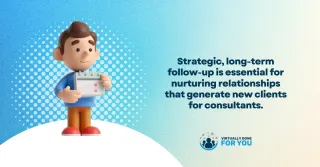 7 Ways Franchise Consultants Nurture Leads Long Term