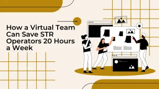 How a Virtual Team Can Save STR Operators 20 Hours a Week