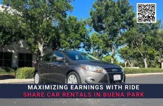 Maximizing Earnings with Ride Share Car Rentals in Buena Park