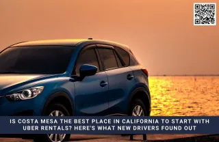 Is Costa Mesa the Best Place in California to Start with Uber Rentals? Here's What New Drivers Found Out