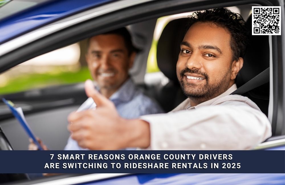 7 Smart Reasons Orange County Drivers Are Switching to Rideshare Rentals in 2025
