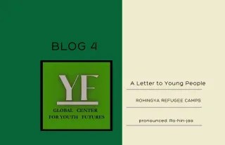 A Letter to Young People. Rohingya Refugee Camps.