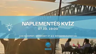 Ingyenes program Budapesten: Naplementés Filmkvíz a Wasserben – Csak a legnagyobb filmrajongóknak!