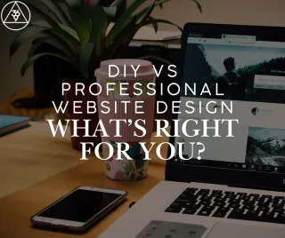 DIY vs Professional Website Design: What’s Right for You?