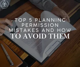 Top 5 Planning Permission Mistakes and How to Avoid Them