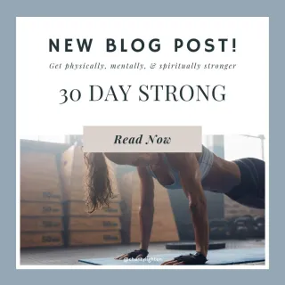 30 Day Strong
