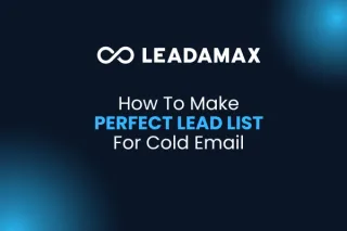 List Building Made Easy: The Ultimate Guide to Finding and Verifying B2B Leads