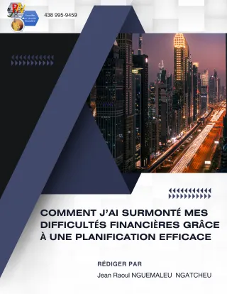 Comment J’ai Surmonté Mes Difficultés Financières Grâce à une Planification Efficace