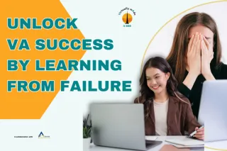 Unlock VA Success by Learning From Failure