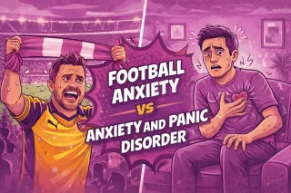 Football Anxiety Vs Anxiety and Panic Disorder