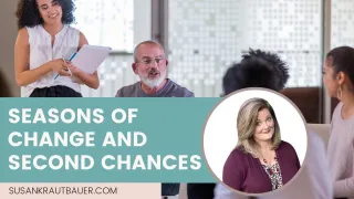Season of Change and Second Chances